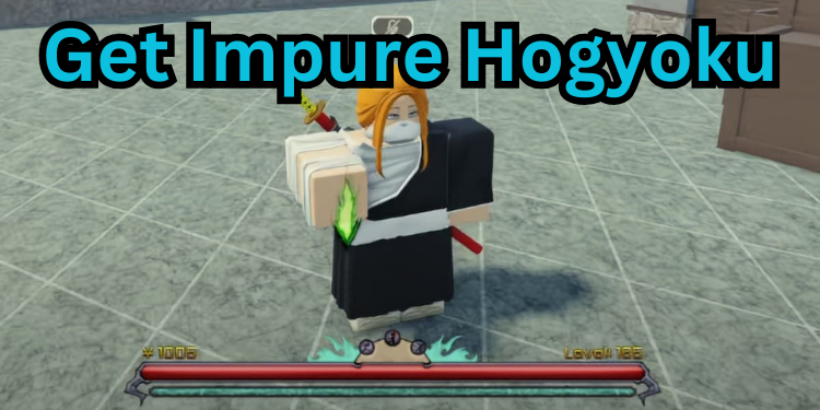 How To Get Impure Hogyoku | Tellagraph.com