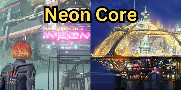 what is inside Neon Core in starfield | Tellagraph.com