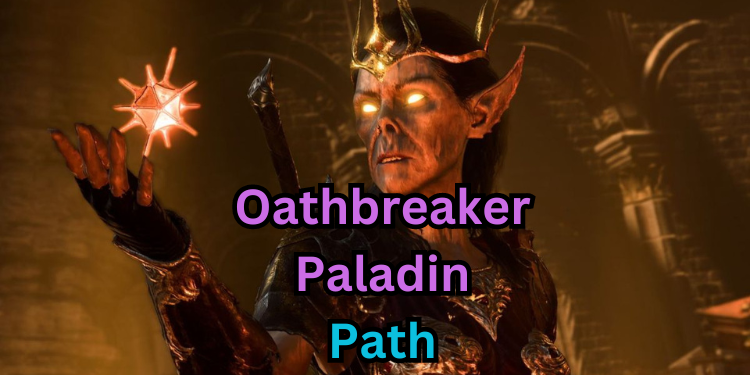 Oathbreaker Paladin Path | Tellagraph.com