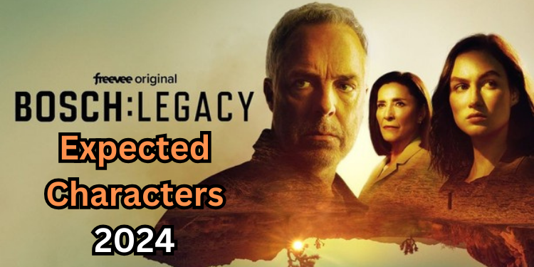 Bosch Legacy Season 3 Expected Characters 2024 | Tellagraph.com