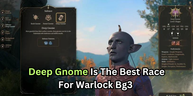 Deep Gnome Is The Best Race For Warlock Bg3 | Tellagraph.com