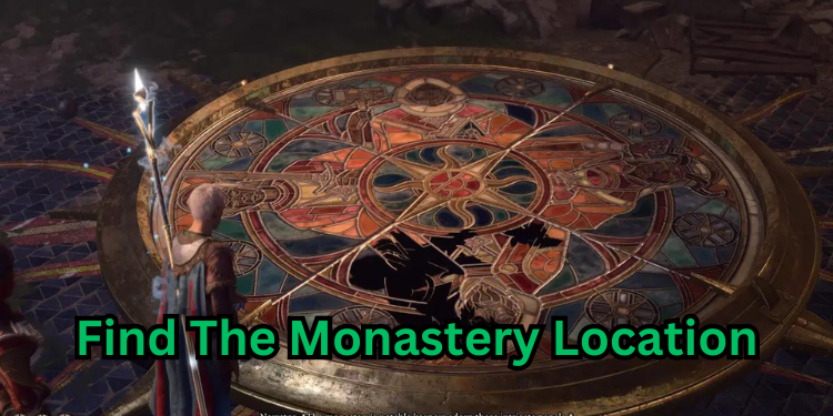 Find The Monastery Location | Tellagraph.com