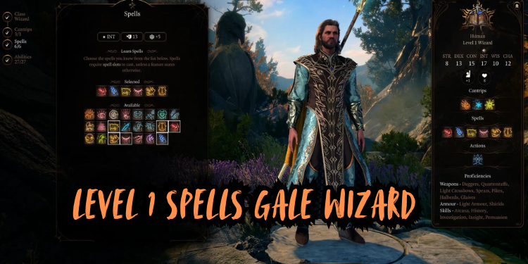 Best Gale Build Bg3 Level 1 Spells Gale Wizard | Tellagraph.com