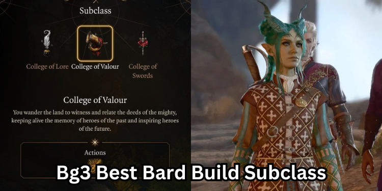 Bg3 Best Bard Build Subclass | Tellagraph.com