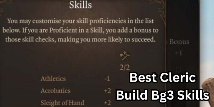 Best Cleric Build Bg3 Recommended Skills | Tellagraph.com