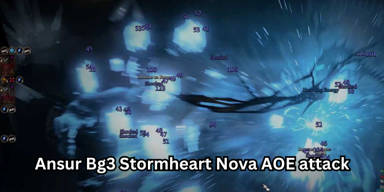 Ansur Bg3 Stormheart Nova AOE Attack | Tellagraph.com