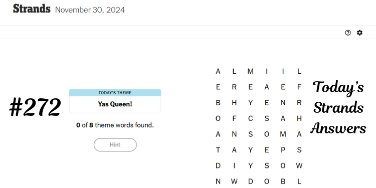 NYT Strands Hint Today Answers For Saturday, November 30, 2024 | Tellagraph.com