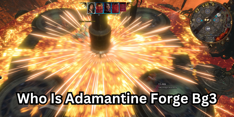 Who Is Adamantine Forge Bg3 | Tellagraph.com