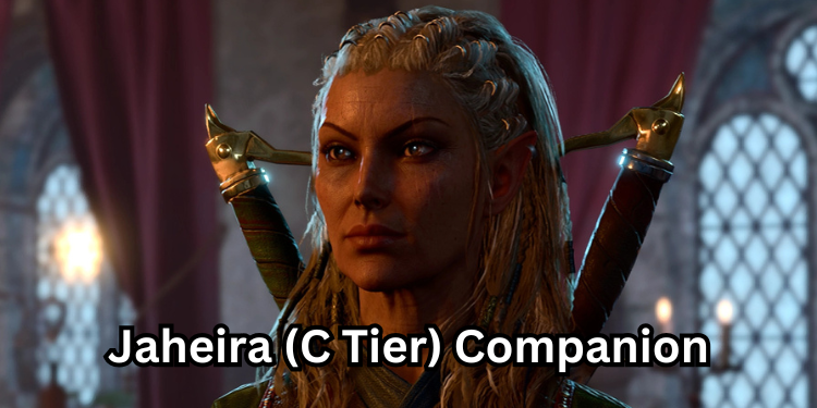 Jaheira (C Tier) Companion | Tellagraph.com