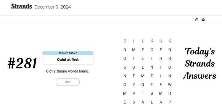 NYT Strands Hint Today Answers For Monday, December 9, 2024 | Tellagraph.com