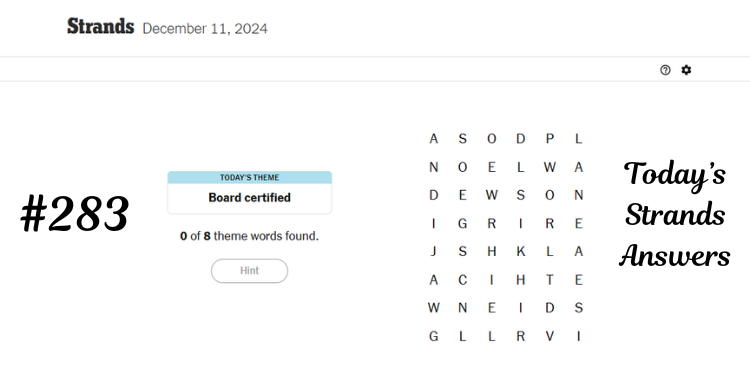 NYT Strands Hint Today Answers For Wednesday, December 11, 2024 | Tellagraph.com