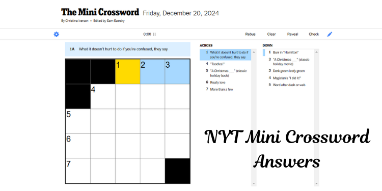 NYT Mini Crossword Hint Today Completed Answers For Friday, December 20, 2024 | Tellagraph.com